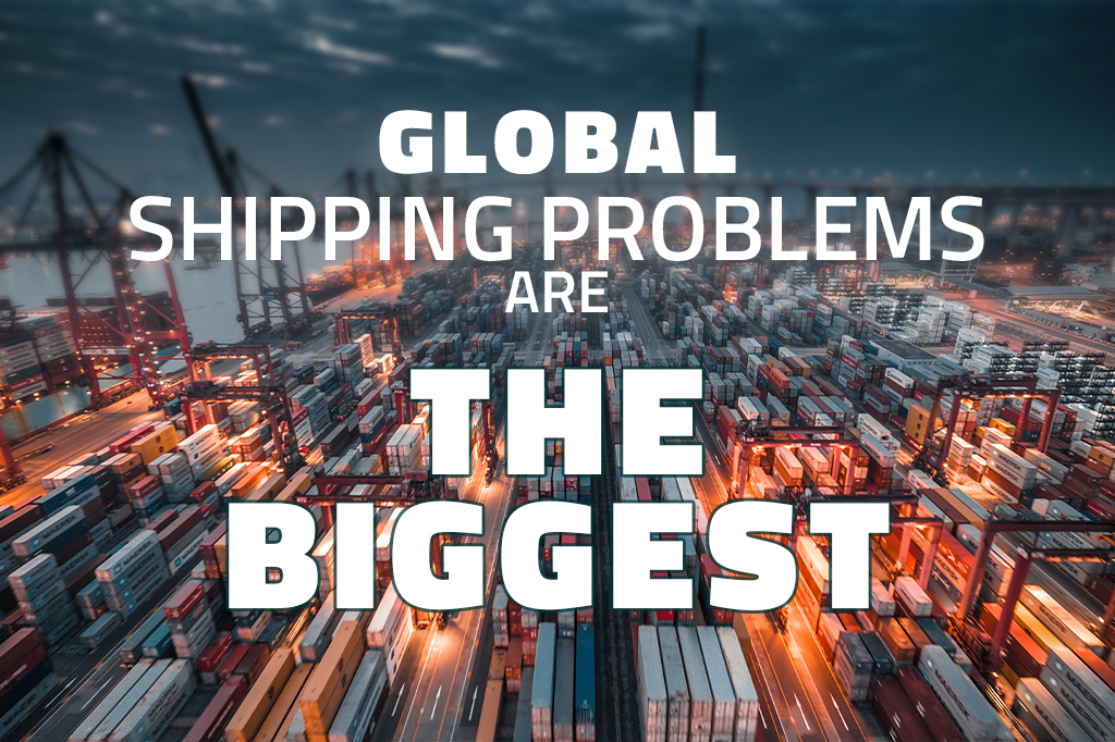 An image of the port full of containers. "Global shipping are the biggest" is written in the top.